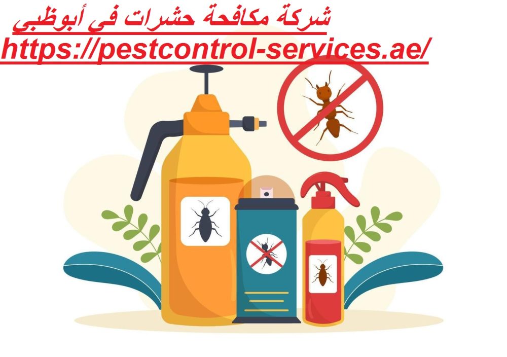 شركة مكافحة حشرات في أبوظبي